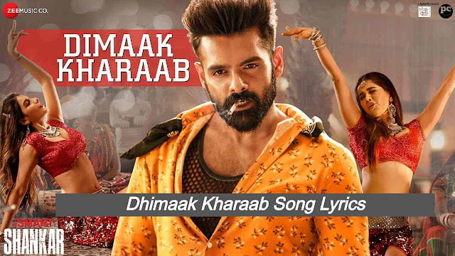 Dimaak Kharaab Song Lyrics